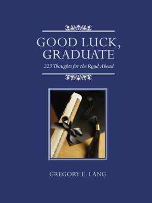 cover image of Good Luck, Graduate